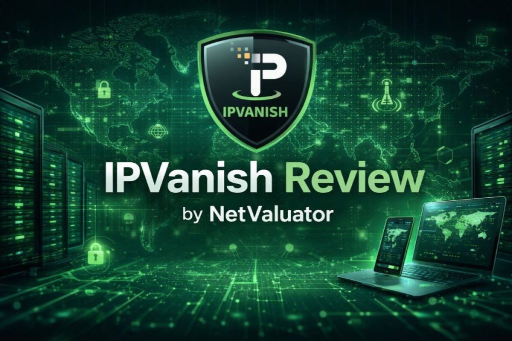 IPVanish – IPVanish review 2026